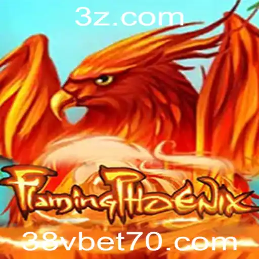 FlamingPhoenix: Descubra as Regras e a Ação Através do 38v Bet