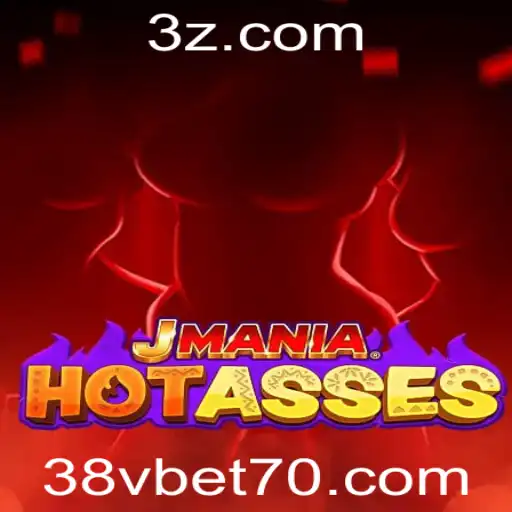 Descubra o Novo Fenômeno dos Jogos: JManiaHotAsses e a Aposta 38v Bet